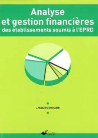 Analyse et gestion financières des établissements soumis à l'EPRD