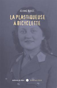 La plastiqueuse à bicyclette