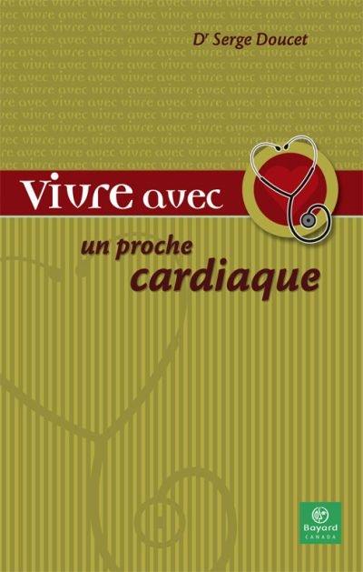 Vivre avec un proche cardiaque