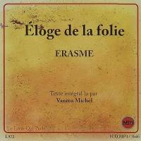 Eloge de la folie