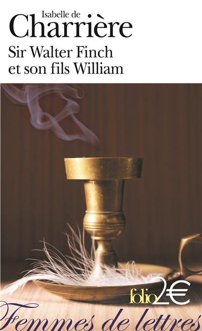 Sir Walter Finch et son fils William. Lettre à Willem-René van Tuyll van Serooskerken