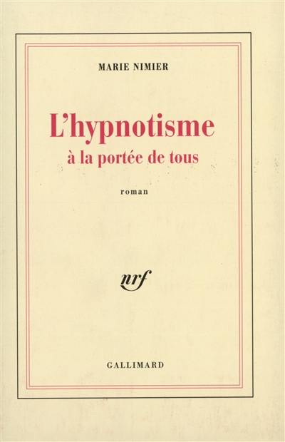 L'hypnotisme à la portée de tous