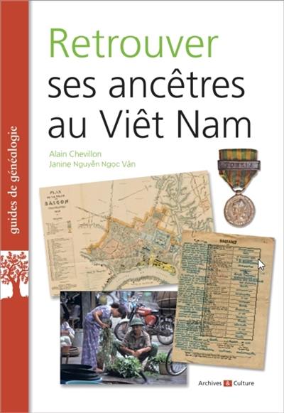 Retrouver ses ancêtres au Viêt Nam