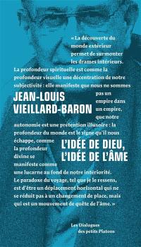 L'idée de Dieu, l'idée de l'âme : entretien avec Emmanuel Tourpe