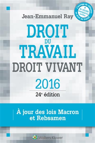 Droit du travail, droit vivant 2016