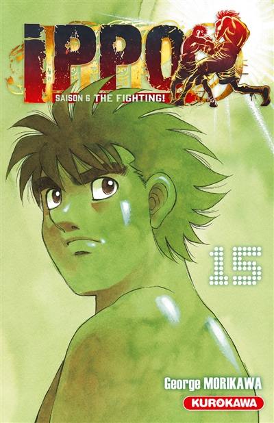 Ippo : saison 6, the fighting!. Vol. 15