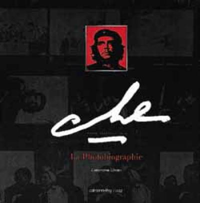 Che, la photobiographie