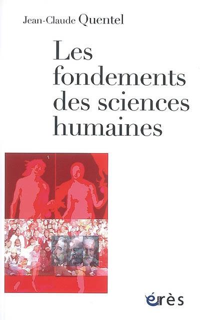 Les fondements des sciences humaines