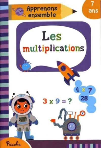 Les multiplications : 7 ans