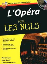 L'opéra pour les nuls