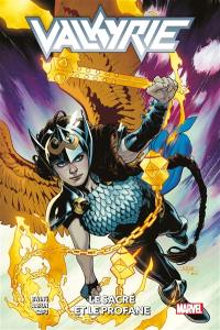 Valkyrie. Vol. 1. Le sacré et le profane