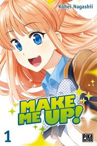 Make me up !. Vol. 1