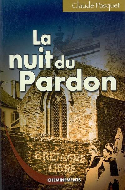 La nuit du pardon