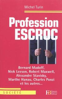 Profession escroc