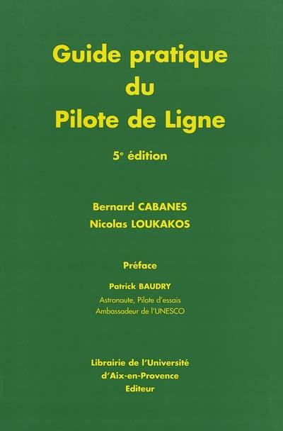 Guide pratique du pilote de ligne