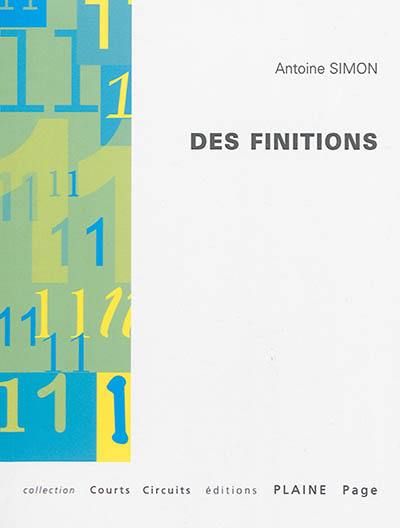 Des finitions : défis définis définitifs