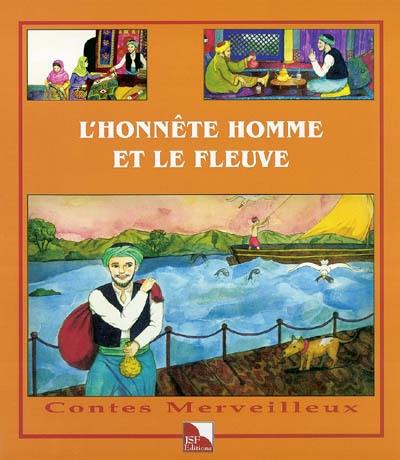 L'honnête homme et le fleuve