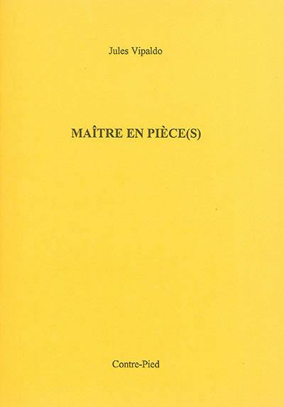 Maître en pièce(s) : ceci n'est pas un cippe