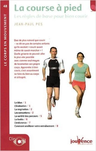 La course à pied : les règles de base pour bien courir