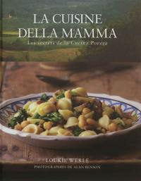 La cuisine della mamma : les secrets de la cucina povera