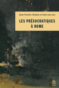 Les présocratiques à Rome