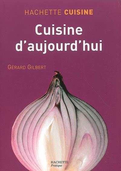 Cuisine d'aujourd'hui