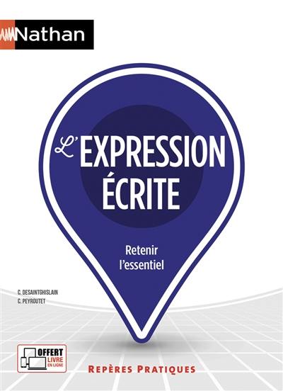 L'expression écrite : retenir l'essentiel