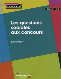 Les questions sociales aux concours