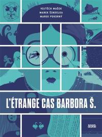 L'étrange cas Barbora S.