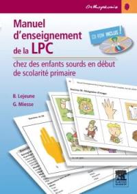 Manuel d'enseignement de la langue parlée complétée chez les enfants sourds en début de scolarité primaire : recueil d'exercices