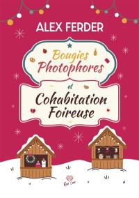 Bougies, photophores et cohabitation foireuse