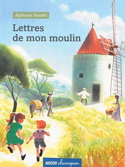 Lettres de mon moulin