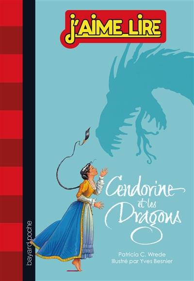 Cendorine et les dragons