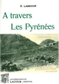 A travers les Pyrénées