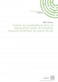 Intérêt du myofeedback dans la rééducation après un transfert musculo-tendineux du grand dorsal