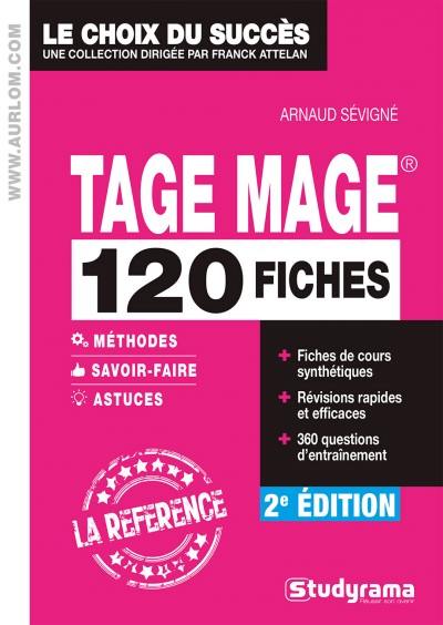 Tage Mage : 120 fiches, méthodes, savoir-faire et astuces