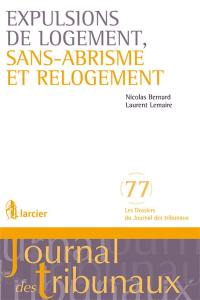 Expulsions de logement, sans-abrisme et relogement