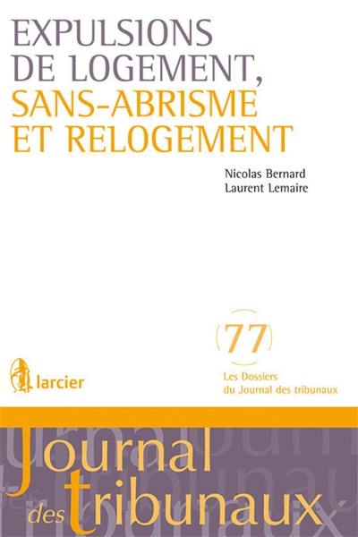 Expulsions de logement, sans-abrisme et relogement