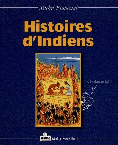 Histoires d'Indiens