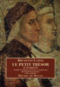 Le petit trésor. Il tesoretto