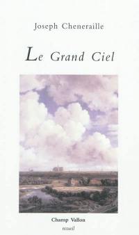 Le grand ciel