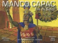 Manco Capac, fils du soleil