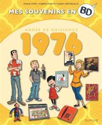 Mes souvenirs en BD. Vol. 37. Année de naissance : 1976