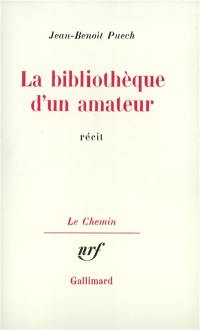 La Bibliothèque d'un amateur