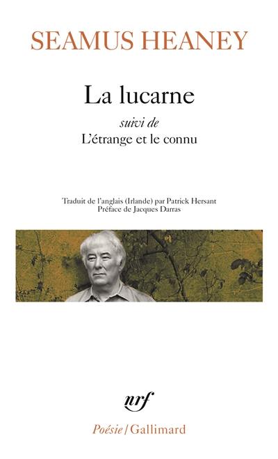 La lucarne. L'étrange et le connu