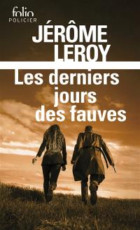 Les derniers jours des fauves