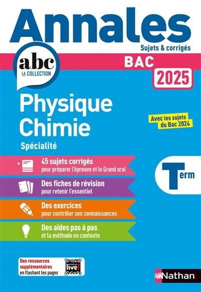 Physique chimie spécialité terminale : bac 2025