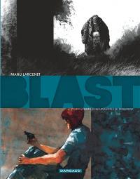 Blast. Vol. 4. Pourvu que les bouddhistes se trompent