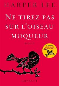 Ne tirez pas sur l'oiseau moqueur