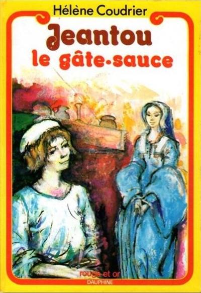 Jeantou, le gâte-sauce